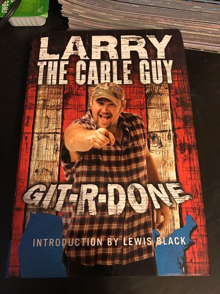 Git-R-Done by Larry the Cable Guy (2005, Hardcover) Mater Blue Collar Comedy