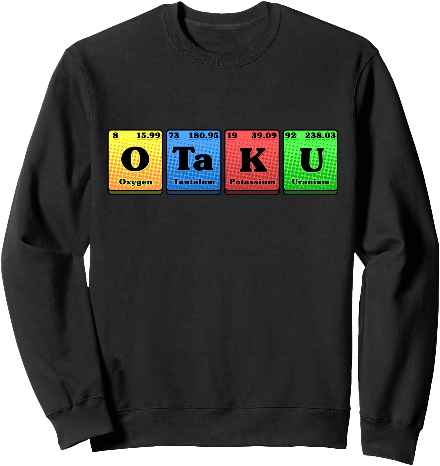 Otaku Chemistry Science Funny Japanese Manga Gift Sweatshirt