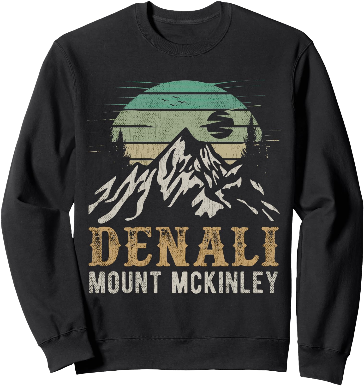 Mount McKinley National Park Merchandise Hiking Denali Sweatshirt