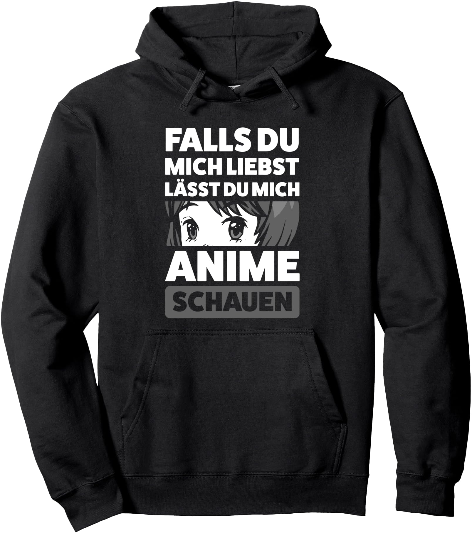 falls du mich liebst lsst du mich anime schauen Anime Merch Pullover Hoodie