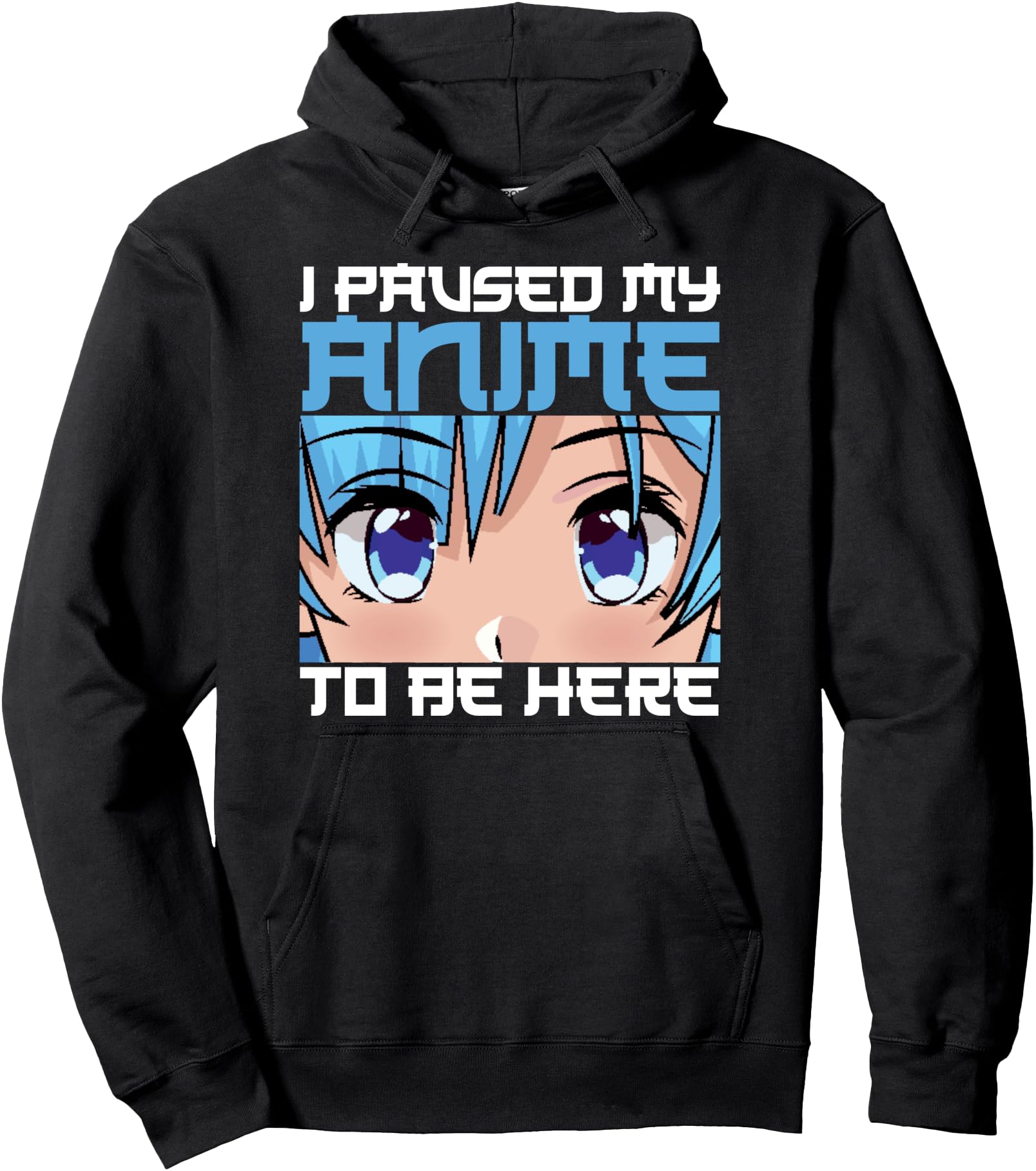 I Paused My Anime to be Here Gift for Teen Girls Anime Merch Pullover Hoodie
