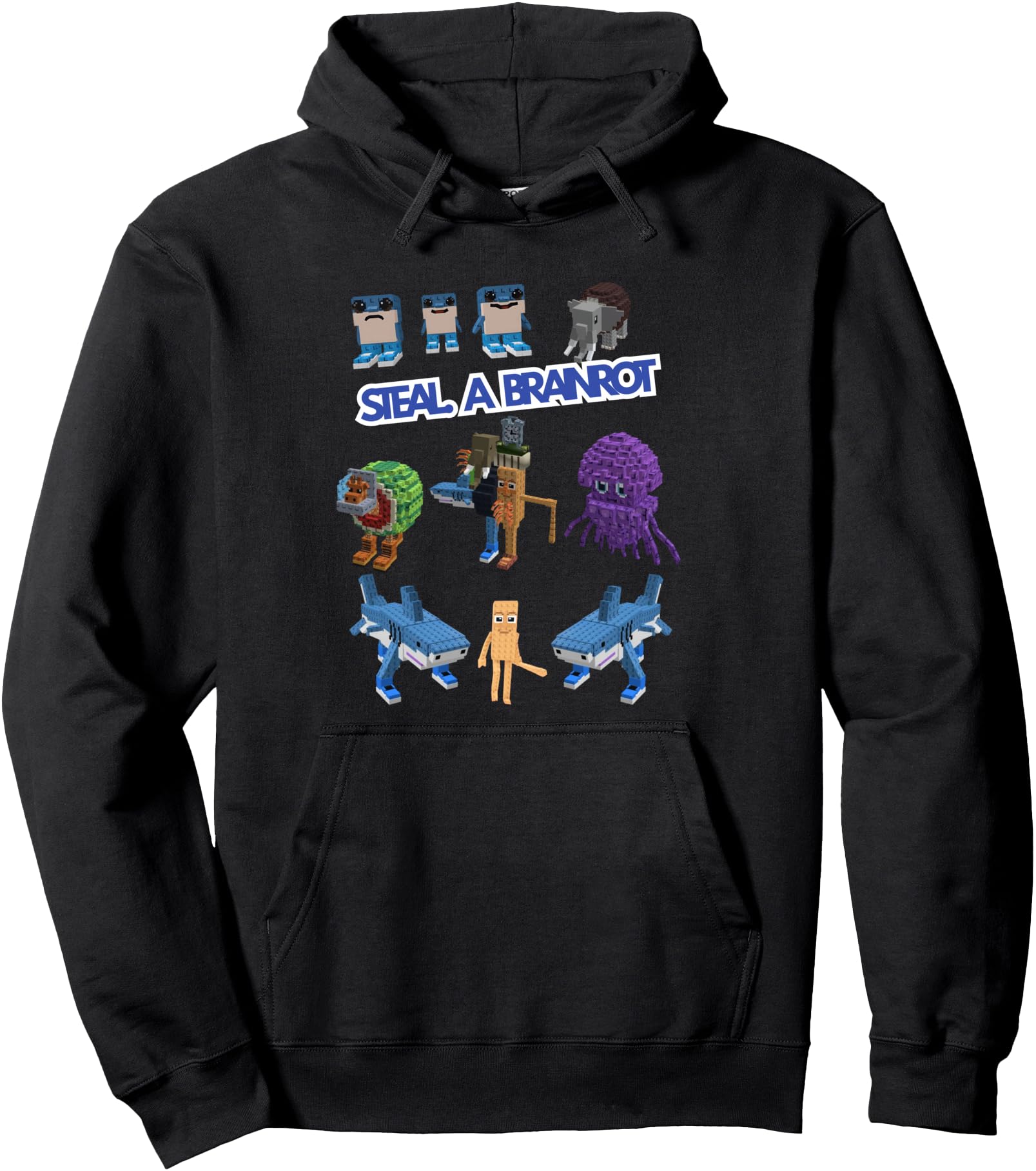 Steal a Brain Rot Fan Merch Pullover Hoodie