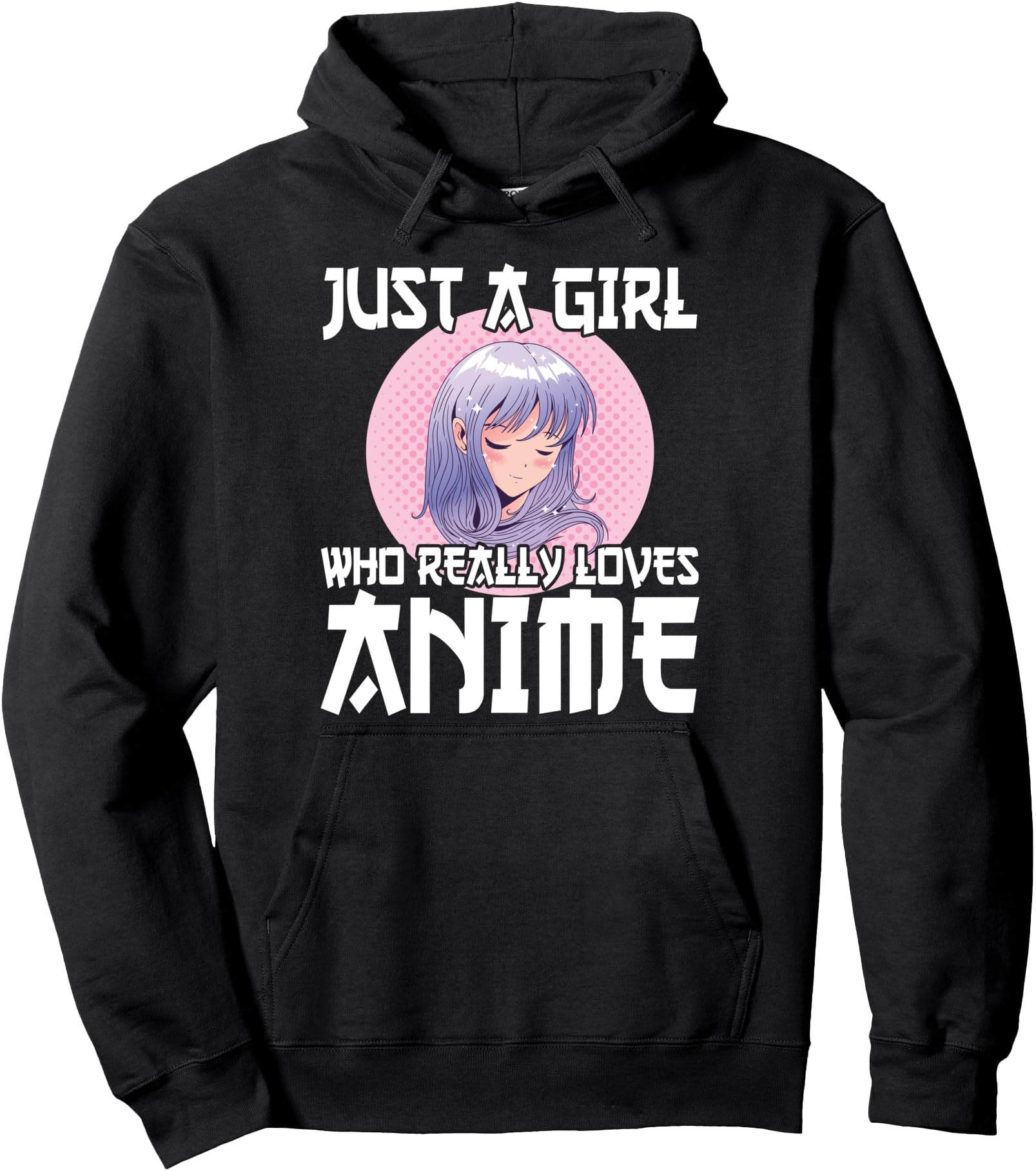 Anime Girl Merch Otaku Gift Just A Girl Who Loves Anime Pullover Hoodie