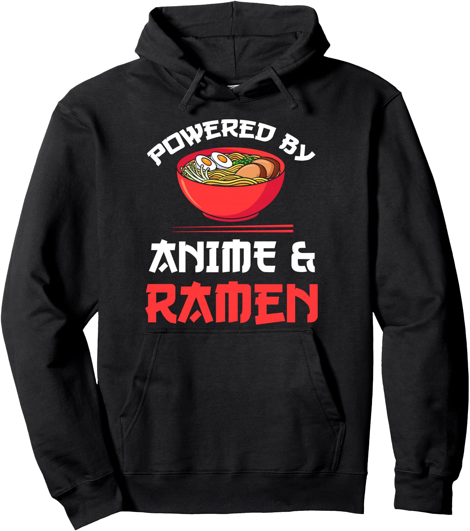Powered by Anime & Ramen Merchandise Pullover Hoodie