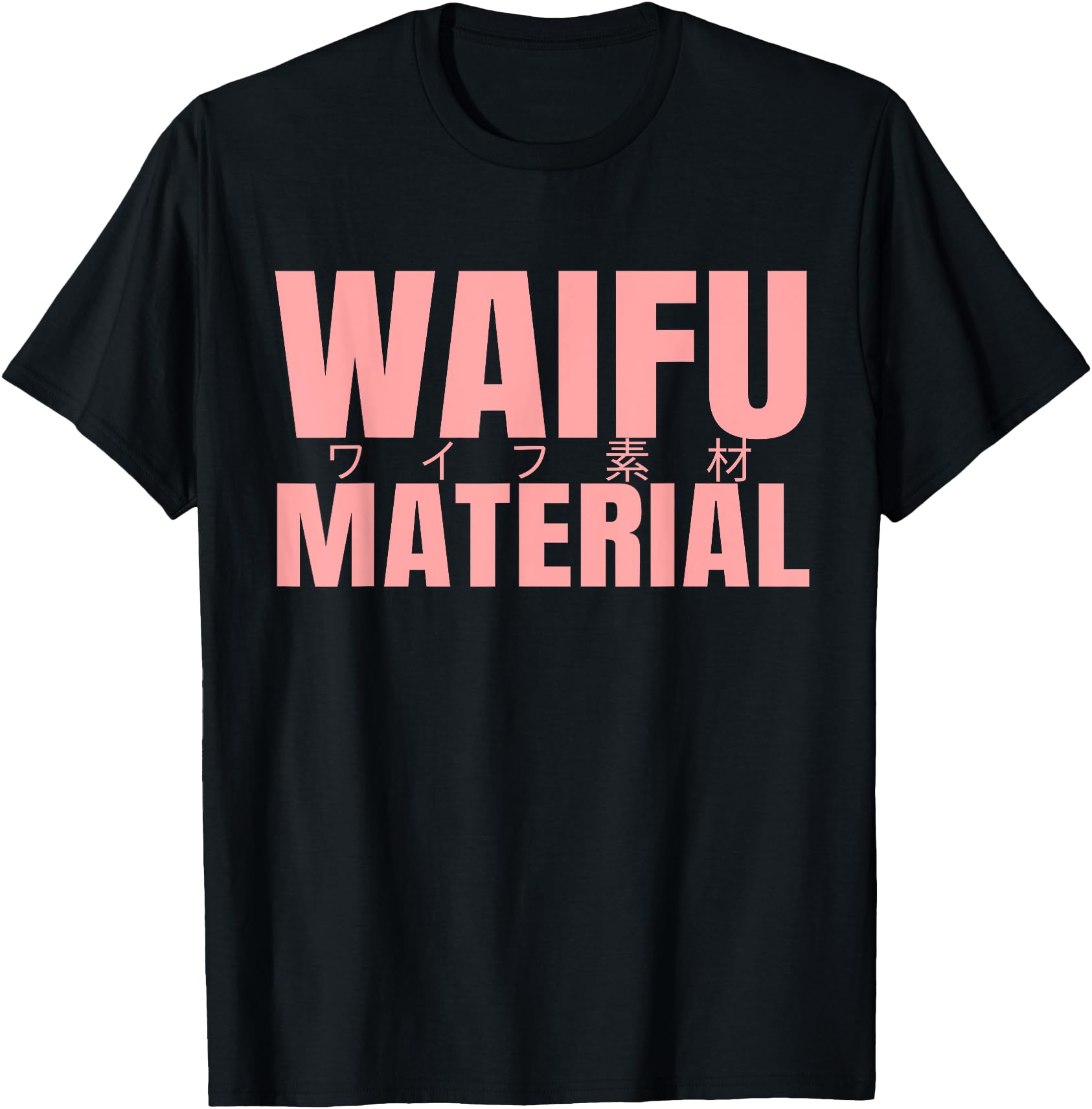 waifu maerial shirt japanese waifu material anime t-shirt