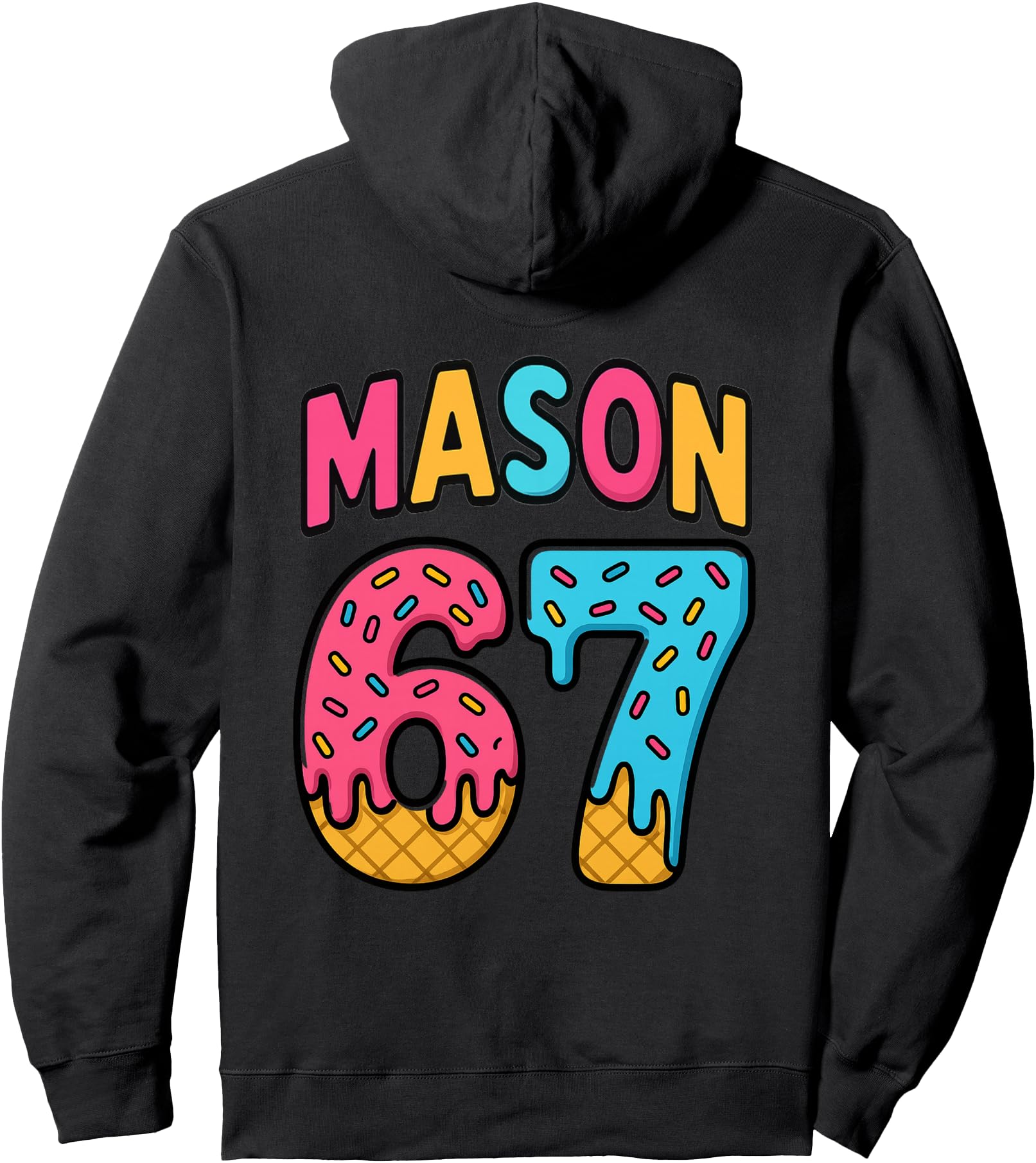 Mason 67 Ice Cream Meme Funny Six Seven (On Back) Pullover Hoodie