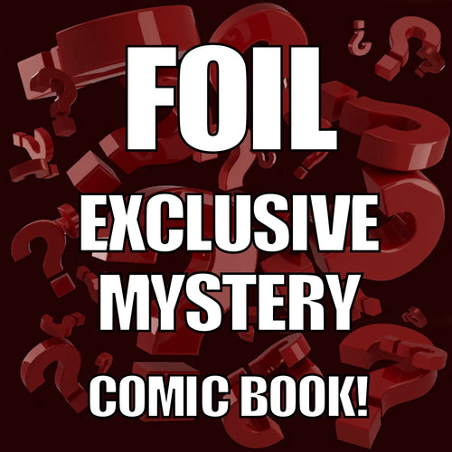 Free EXCLUSIVE FOIL MYSTERY COMIC BOOK
