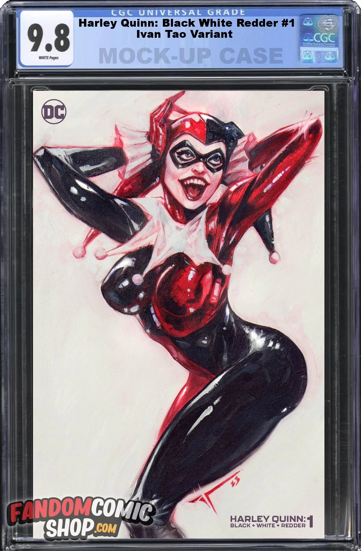 HARLEY QUINN: BLACK WHITE REDDER #1 (IVAN TAO EXCLUSIVE MINIMAL TRADE DRESS VARIANT) ~ CGC Graded 9.8