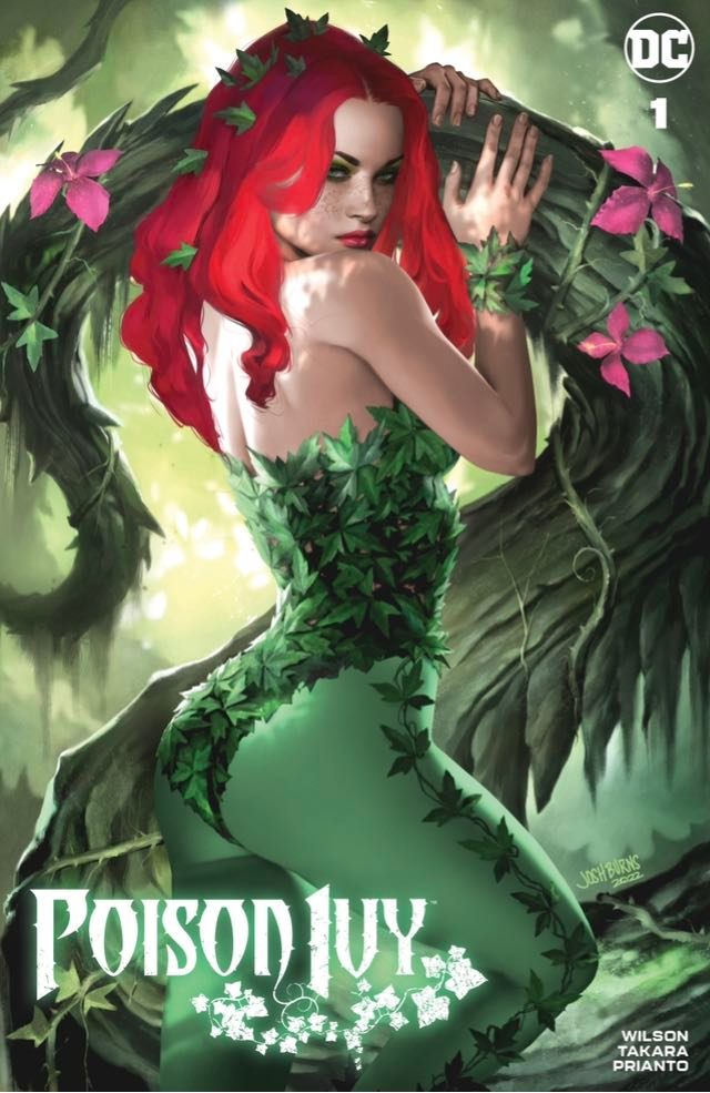 POISON IVY #1 (JOSH BURNS EXCLUSIVE VARIANT)(2022) COMIC BOOK