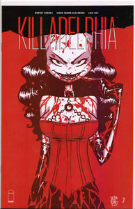 KILLADELPHIA #7 (1ST PRINT)(SKOTTIE YOUNG VARIANT) COMIC BOOK ~ Image Comics