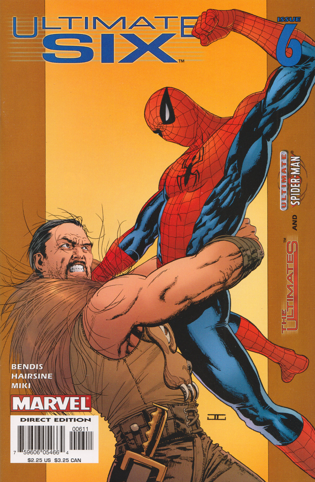 ULTIMATE SIX #6 COMIC BOOK (BRIAN BENDIS) ~ Marvel Comics