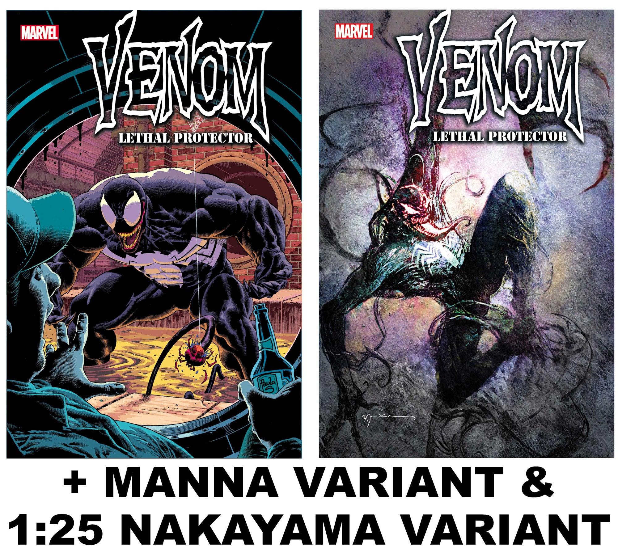 VENOM: LETHAL PROTECTOR #1 FANDOM TOY STORE SPEC PACK (5X MAIN, 5X SIENKIEWICZ, 5X MANNA & 1X NAKAYAMA 1:25 RATIO VARIANT)