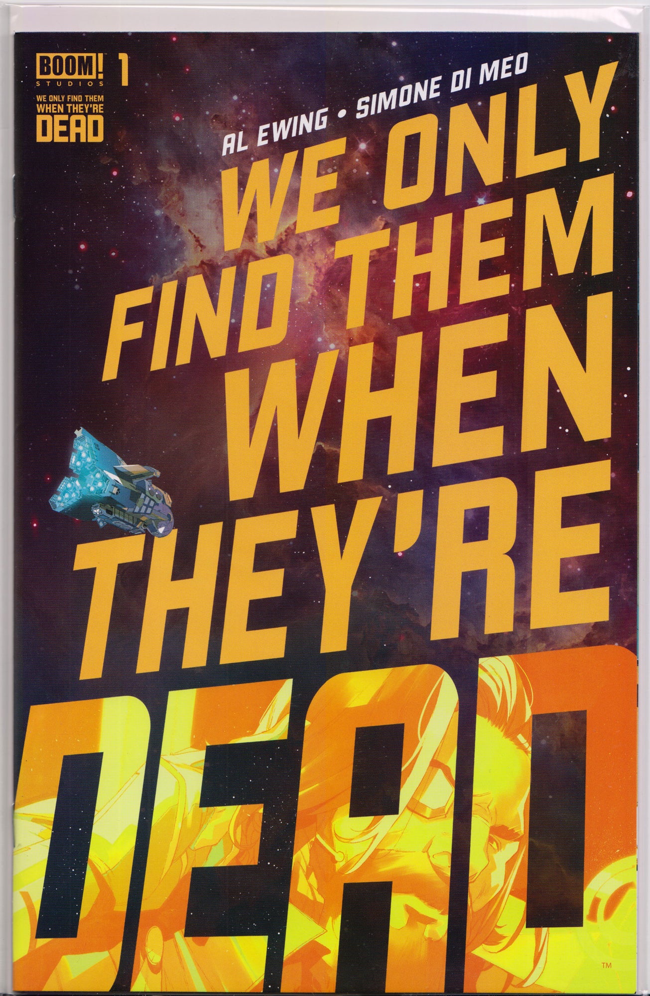 WE ONLY FIND THEM WHEN THEY'RE DEAD #1 (1ST PRINT COVER A) COMIC ~ Boom! Studios